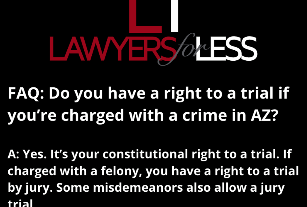 Your Right to a Trial